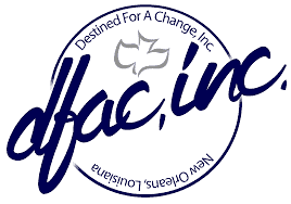 Destined For A Change facility, New Orleans, LA