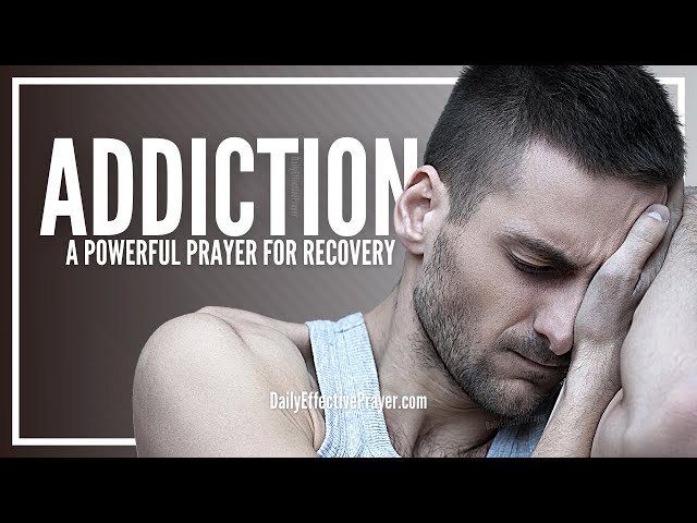 40 Prayers for Addiction Recovery