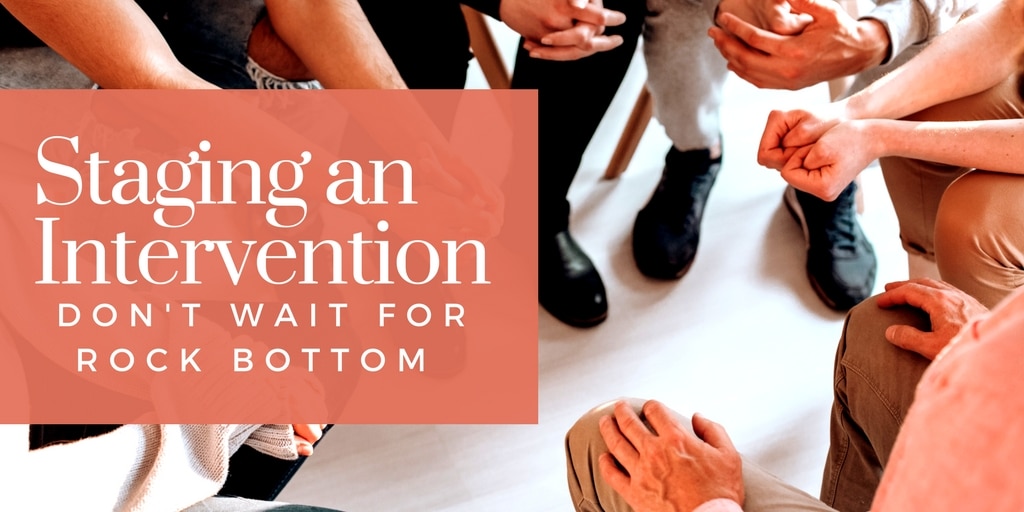 how to stage intervention