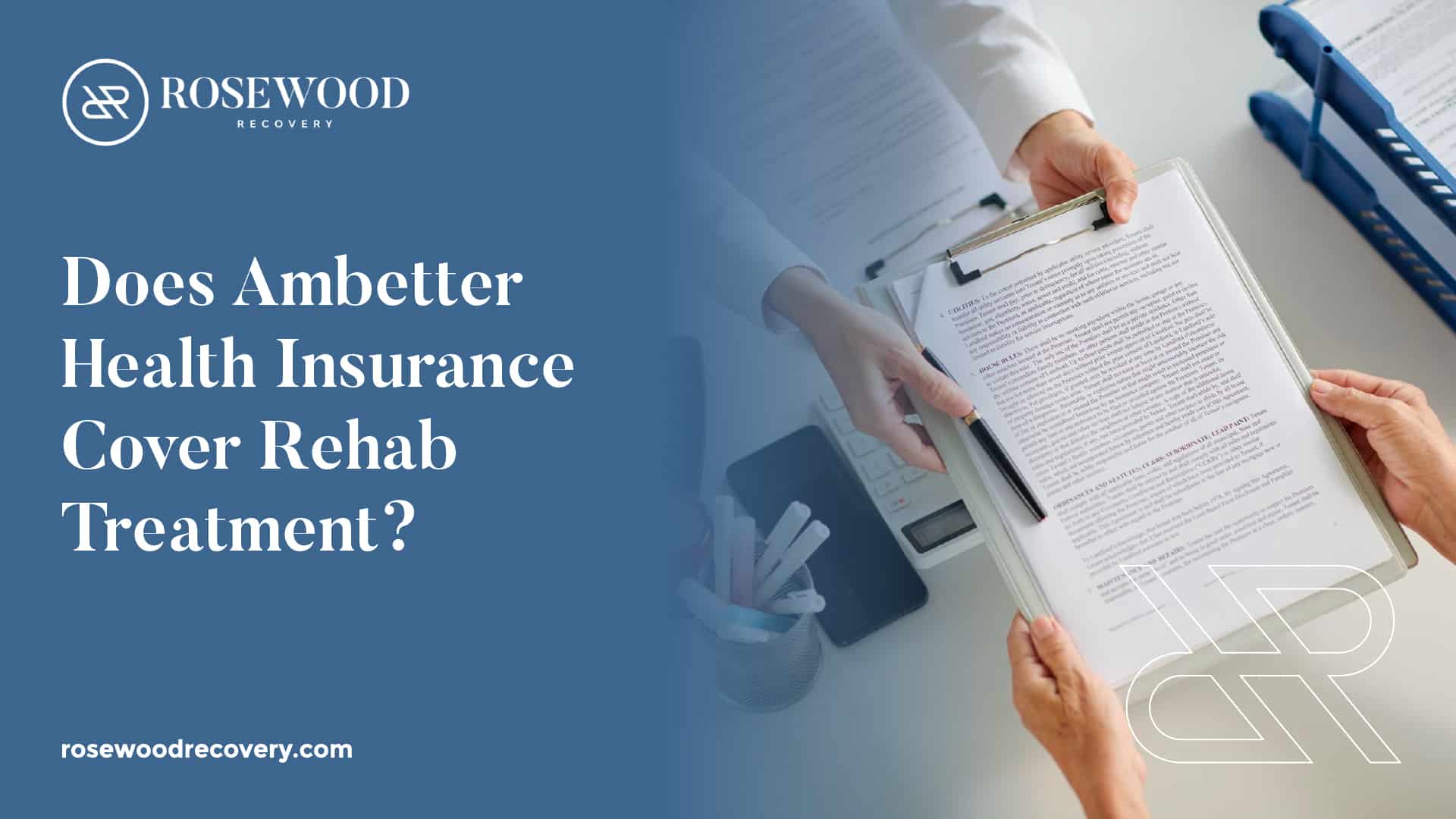 Ambetter Insurance Coverage for Alcohol and Drug Rehab