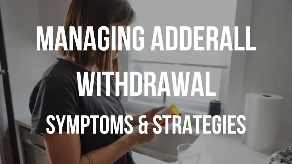 adderall withdrawal symptoms
