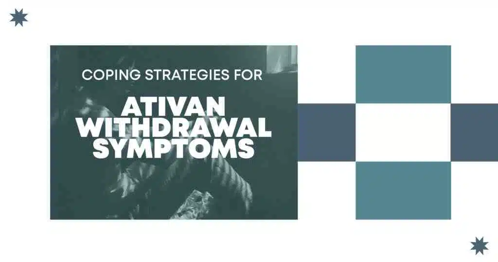 List of common Ativan withdrawal symptoms with a visual representation of the challenges faced during detoxification.