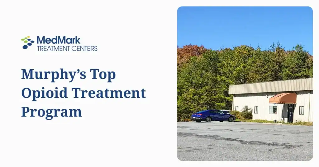 Exterior view of MedMark Treatment Centers facility in Murphy Brasstown, North Carolina
