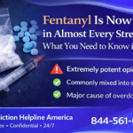 Fentanyl Is Now in Almost Every Street Drug: What You Need to Know in 2026
